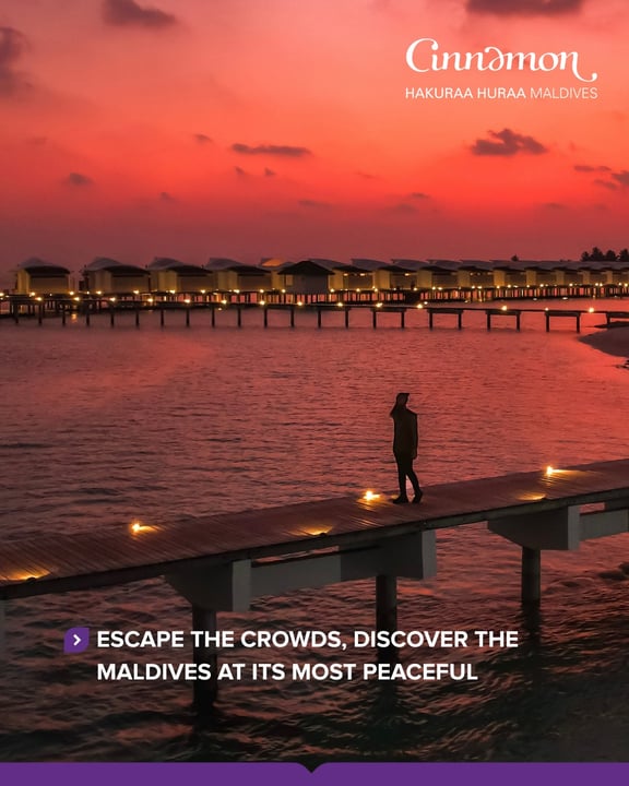 Photo by Cinnamon Hakuraa Huraa on June 14, 2026. May be an image of poster, magazine, twilight, horizon and text that says "Cinnamon HAKURAA HURAA HAKURAAHURAAMALDIVES MALDIVES ESCAPE THE CROWDS, DIS