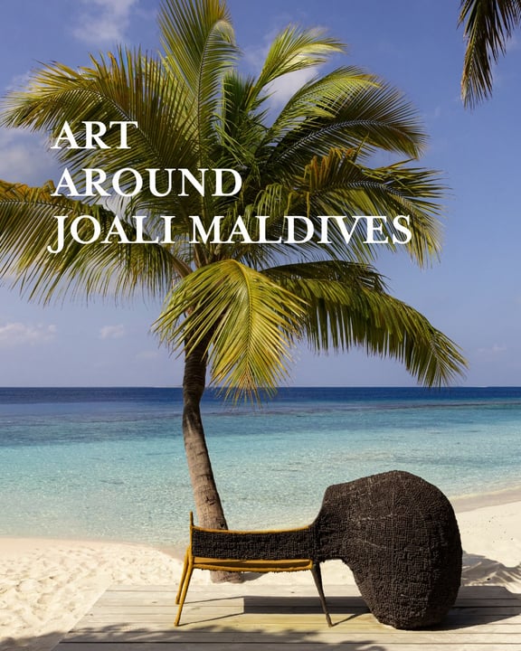 Foto von JOALI Maldives vom 02. September 2026. Zu sehen sind möglicherweise eine Zeitschrift, ein Poster, eine Chaiselongue, ein Liegestuhl und Text mit der Aufschrift „ART AROUND JOALI MALDIVES“.
