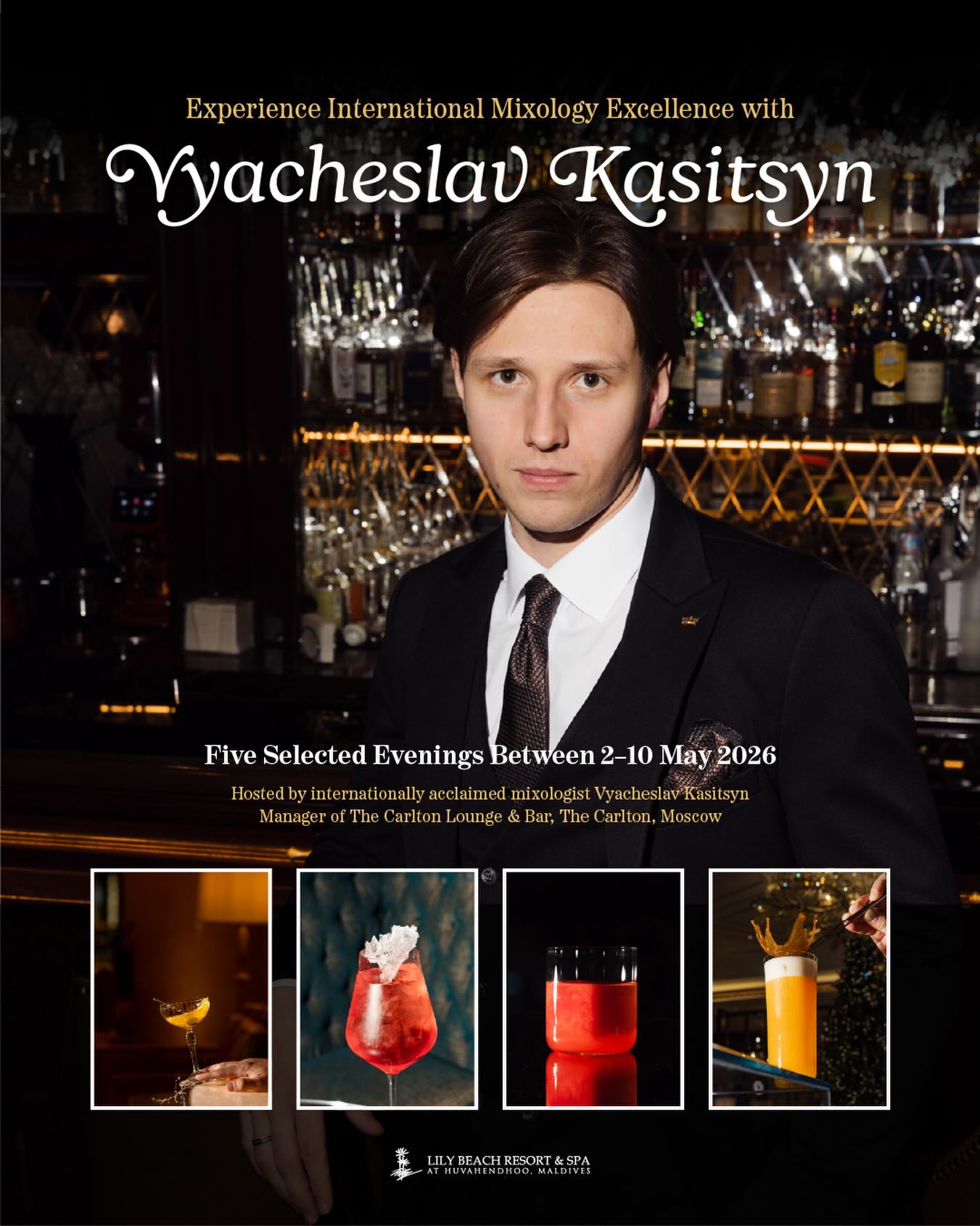 Photo shared by Lily Beach Resort & Spa on April 16, 2026 tagging @vyacheslav_kasitsyn. May be an image of drink, magazine, poster, cocktail shaker and text that says "Experience International Mixolog