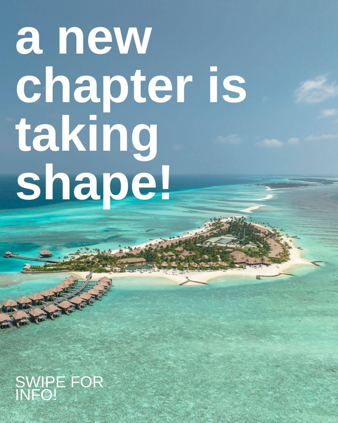Foto condivisa da Meliá Whale Lagoon Maldives il 24 agosto 2026 con tag @meliahtlresorts. Potrebbe essere un'immagine di oceano, orizzonte e testo che dice "a new chapter is taking shape! SWIPE FOR INFO!".