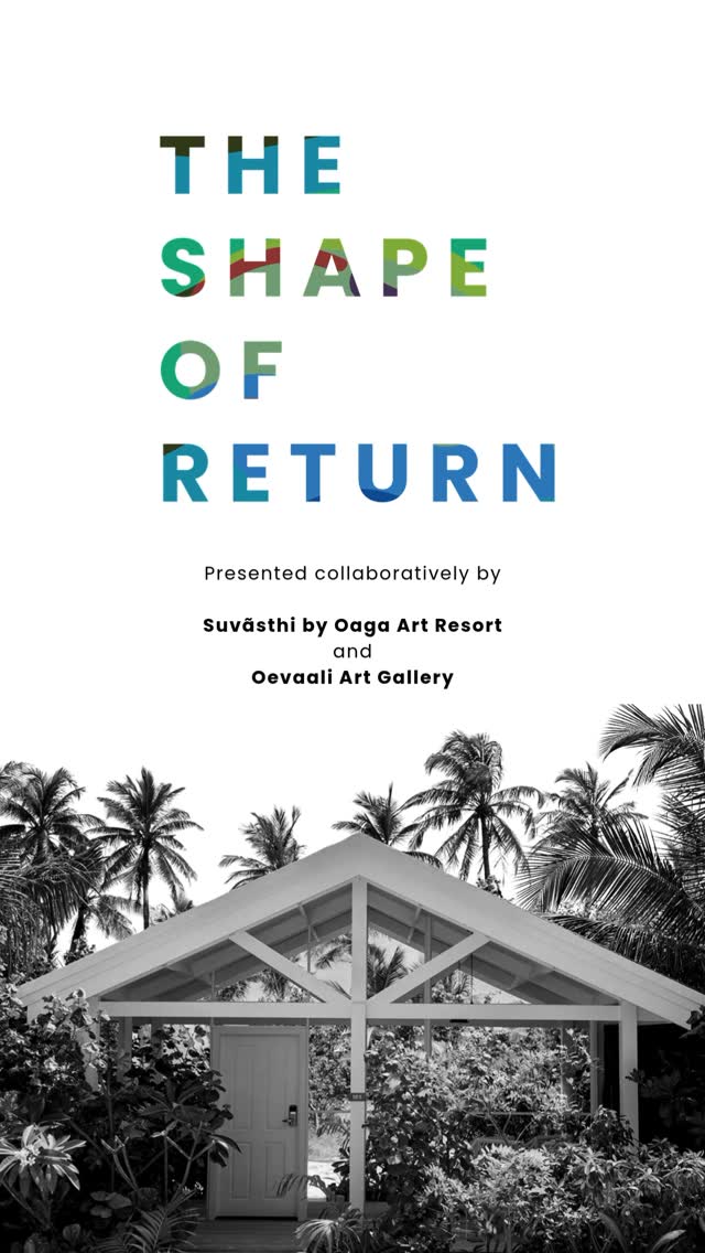The fifteen Maldivian artists behind The Shape of Return.

Their voices that live in solitude within Oaga Art Resort’s Veyoge Gallery Villas as a solo exhibition now come together to weave a single st