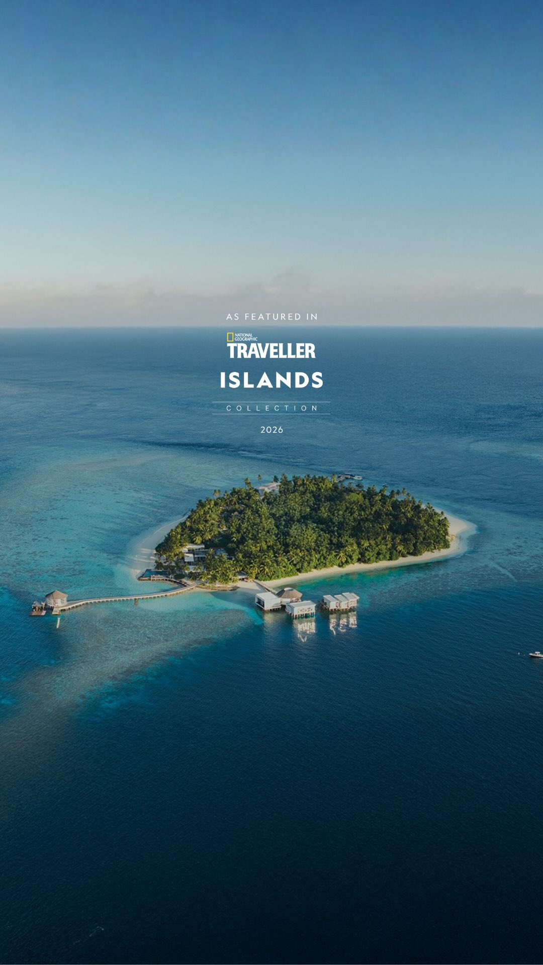 We are deeply honored to be featured in the National Geographic Traveller - Islands Collection.

At The Halcyon Private Isles Maldives, we curate more than escapes. We revive a timeless era of the Mal