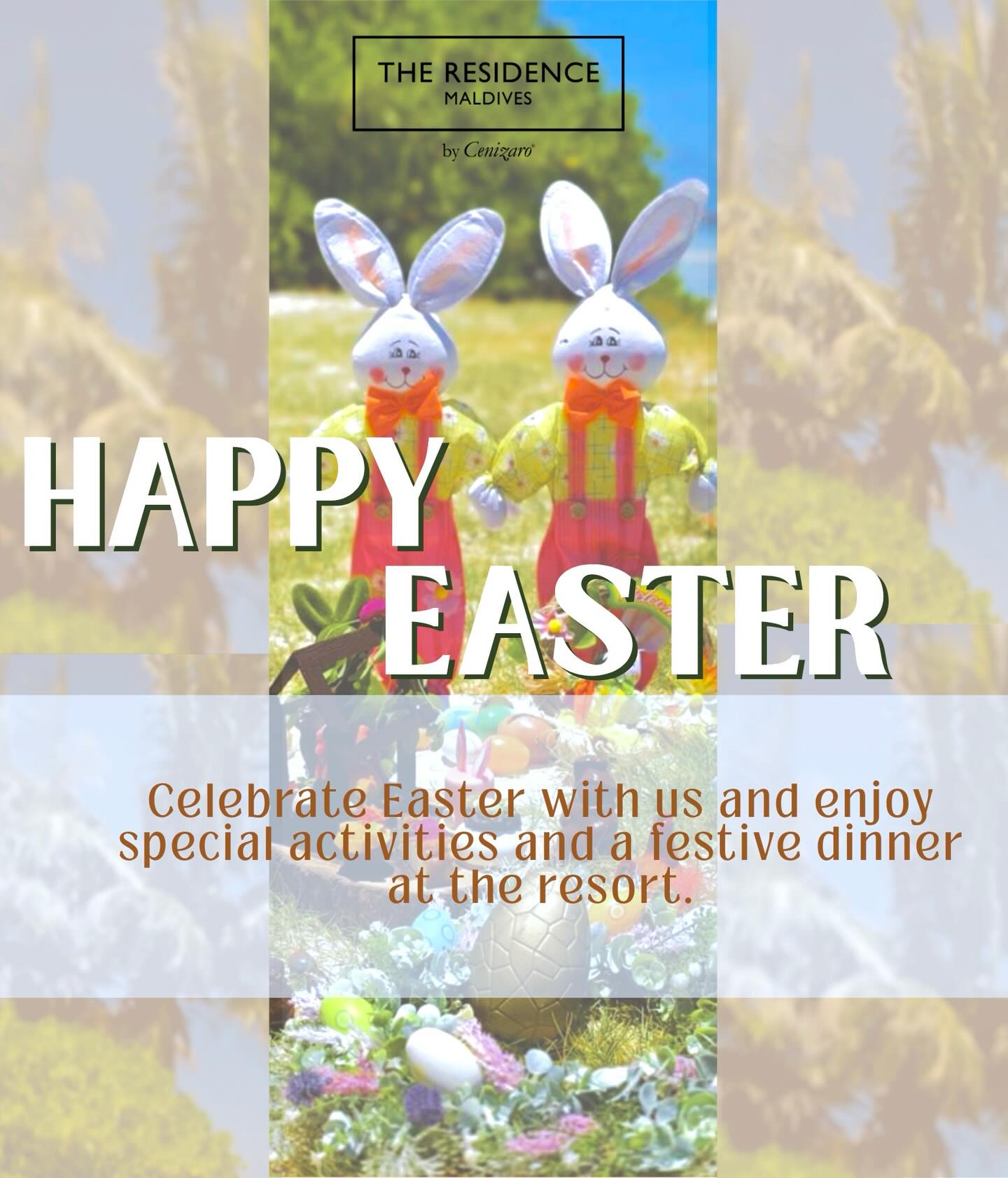 Photo by The Residence Maldives on April 04, 2026. May be an image of Easter egg and text that says "THE THERESIDENCE ESIDENCE MALDIVES VES Cenizars HAPPY EASTER Celebrate Easter with CelebrateEasterw